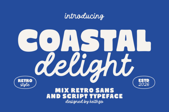 Coastal Delight: A Vibrant Display Typeface for Warm, Authentic Branding