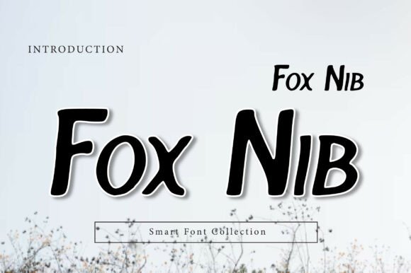 Fox Nib: A Bold Handwritten Display Font for Creative Branding