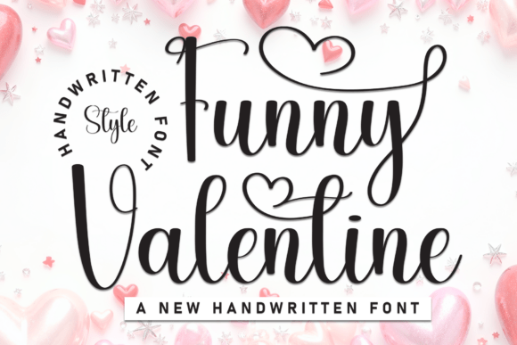 Funny Valentine: A Hand-Drawn Display Font That Feels Like a Warm Hug