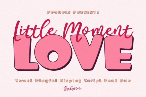 Little Moment Love Duo: A Display Font That Feels Like a Warm Hello