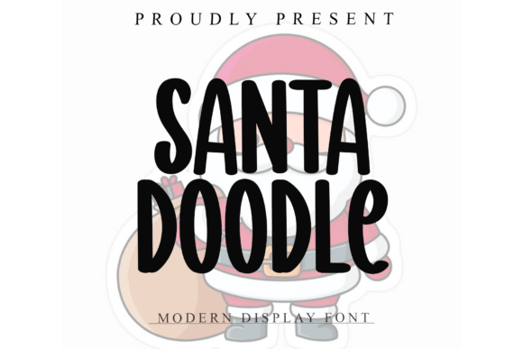 Santa Doodle: A Display Font That Makes Your Campaign Stand Out