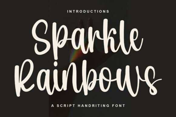 Sparkle Rainbows: A Display Font with Vintage Soul